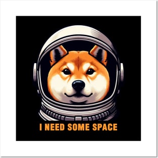 I Need Some Space meme Shiba Inu Dog Astronaut Posters and Art